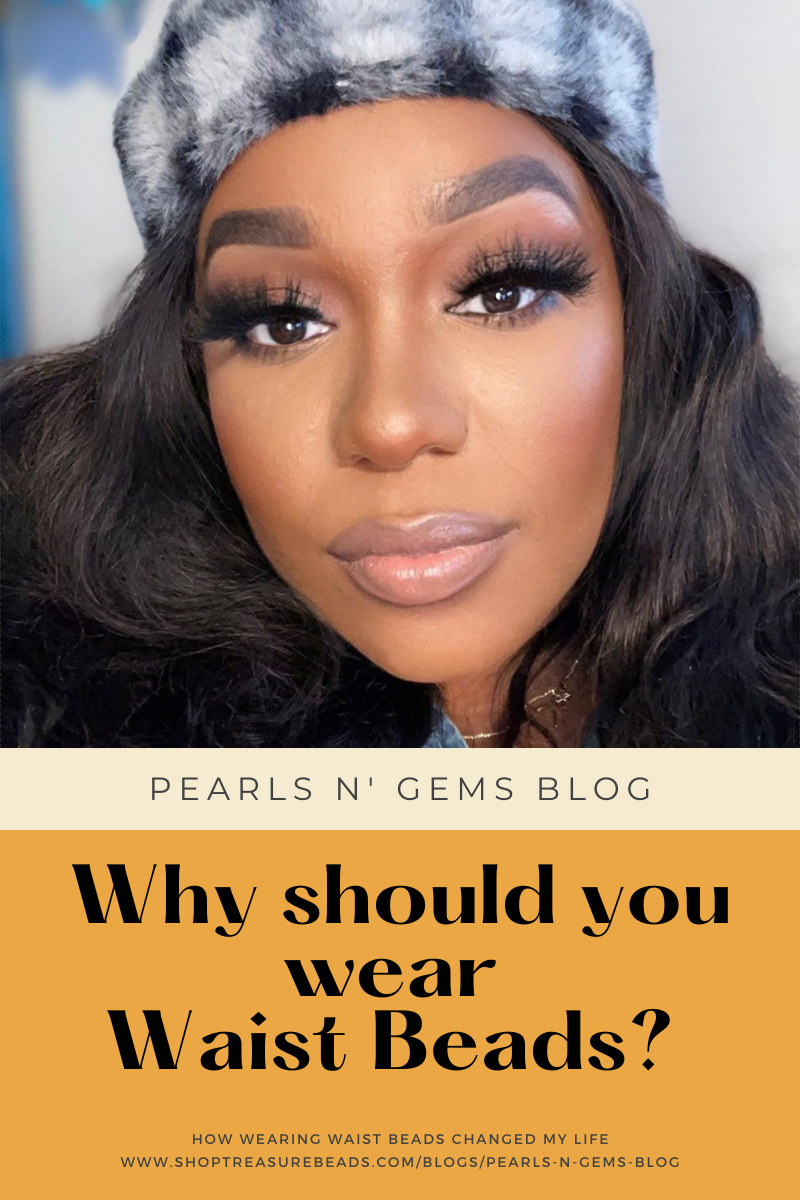 Why Waist Beads?